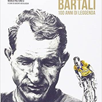L'album di Gino Bartali. 100 anni di leggenda